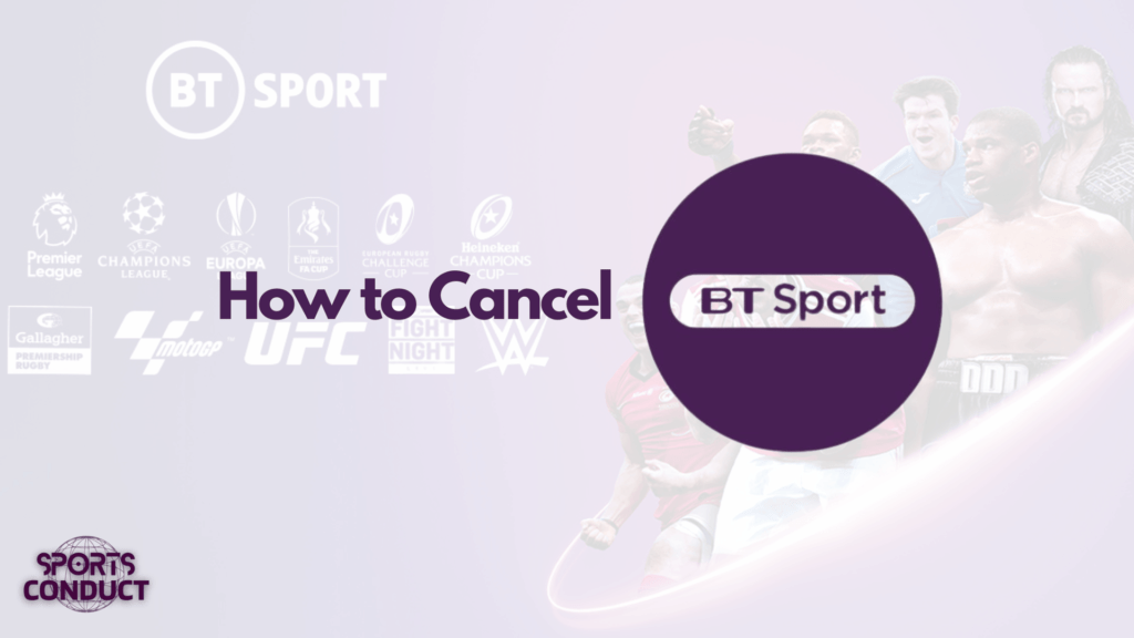 Cancel BT Sport: 5 Effortless Steps to Do It Today! - How Do I Cancel Bt Sport On Sky