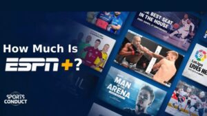 How Much Does ESPN Cost In 2025 Pricing Plans Explained How Much Is Espn Plus 300x169