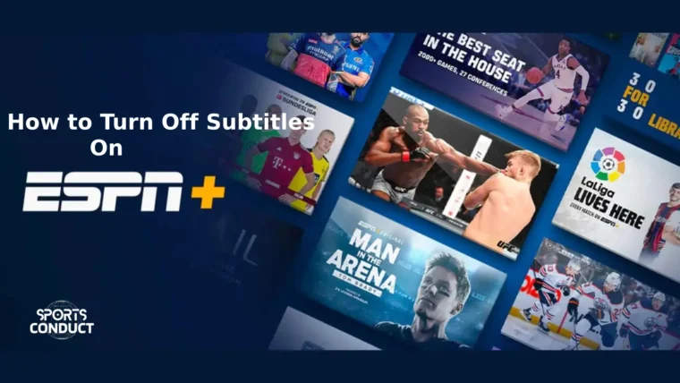 how-to-turn-off-subtitles-on-ESPN-Plus