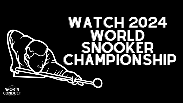 watch-2024-world-snooker-championship